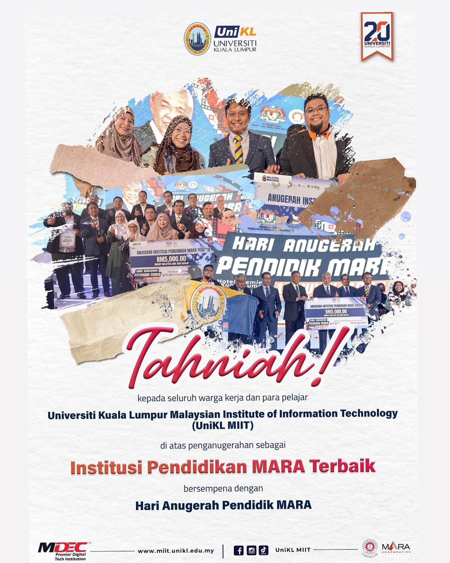 UniKL Malaysian Institute of Information Technology (UniKL MIIT) for being crowned as the Best MARA Educational Institution